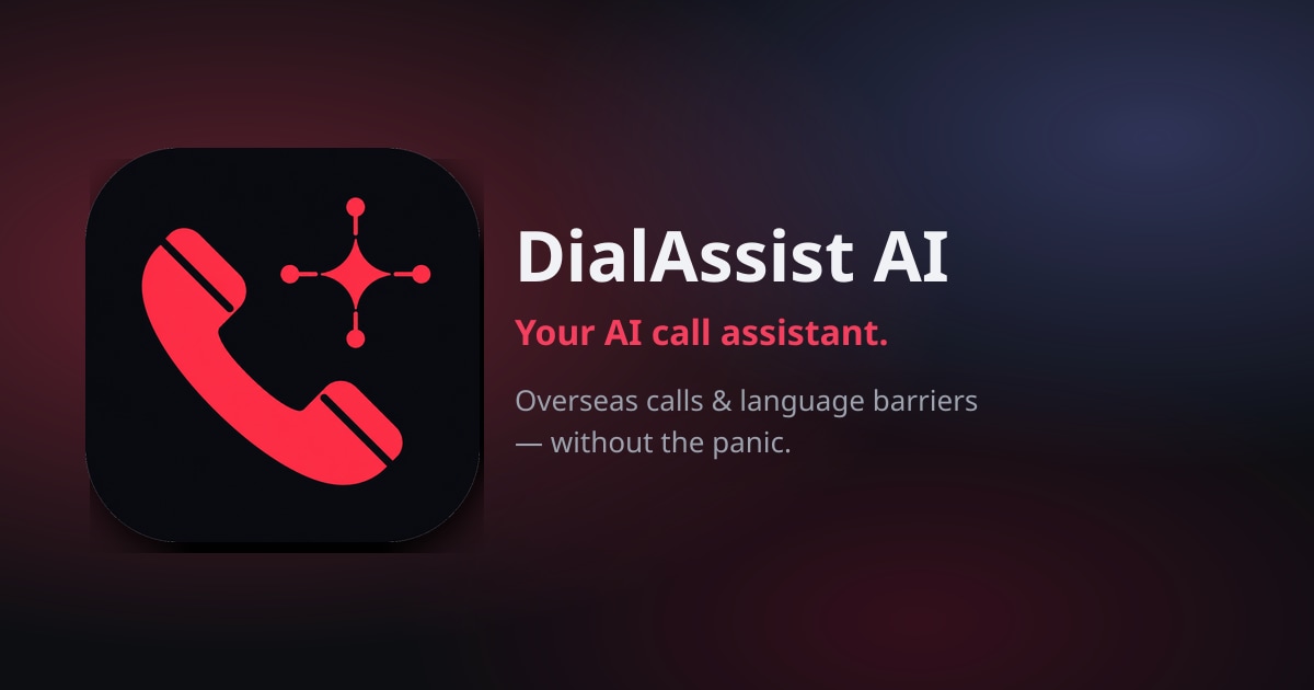 DialAssist AI — 官网预览图